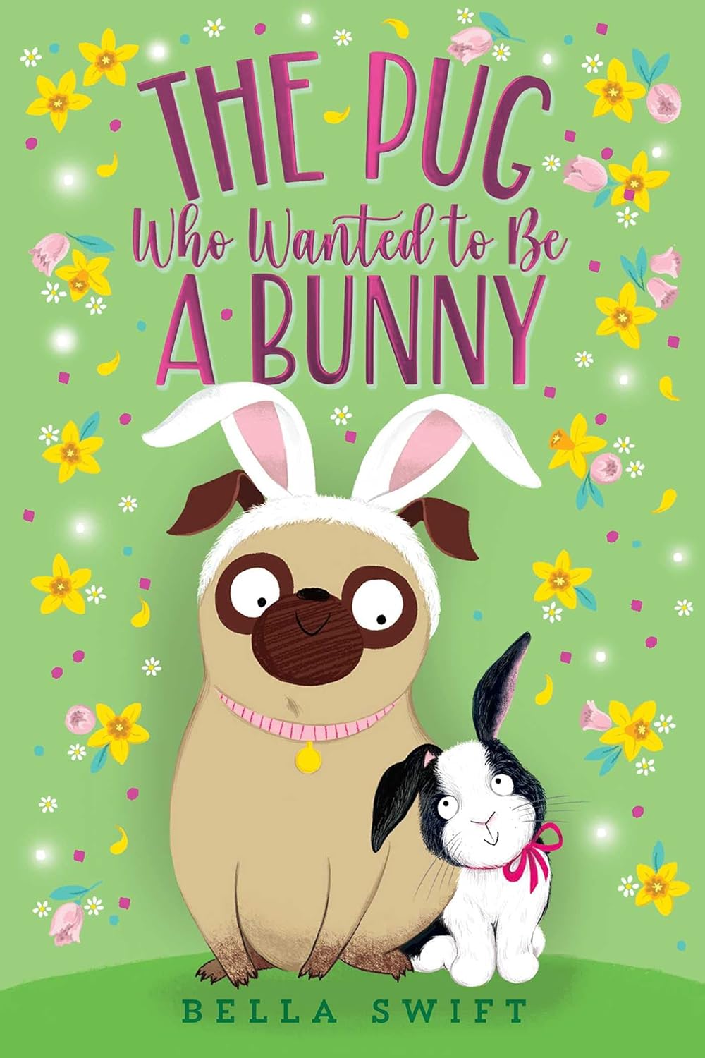 The Pug who wanted to be a Bunny (Paperback)