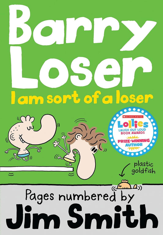Barry Loser: I am sort of a Loser (Paperback)