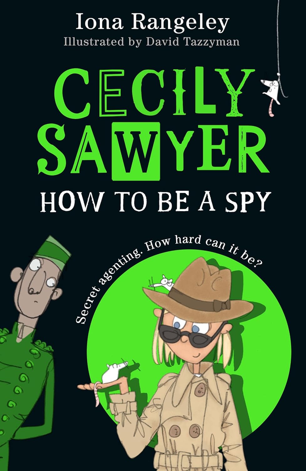 Cecily Sawyer: How To Be a Spy (Paperback)