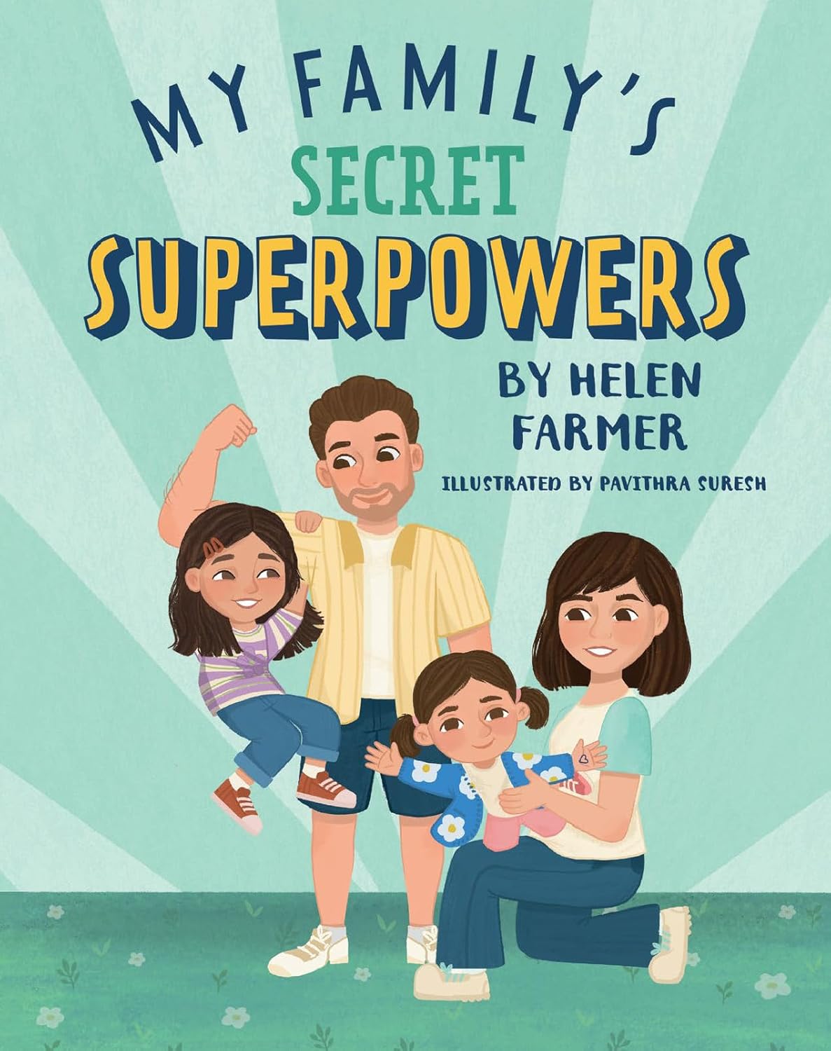 My Family’s Secret Superpowers (Hardback)