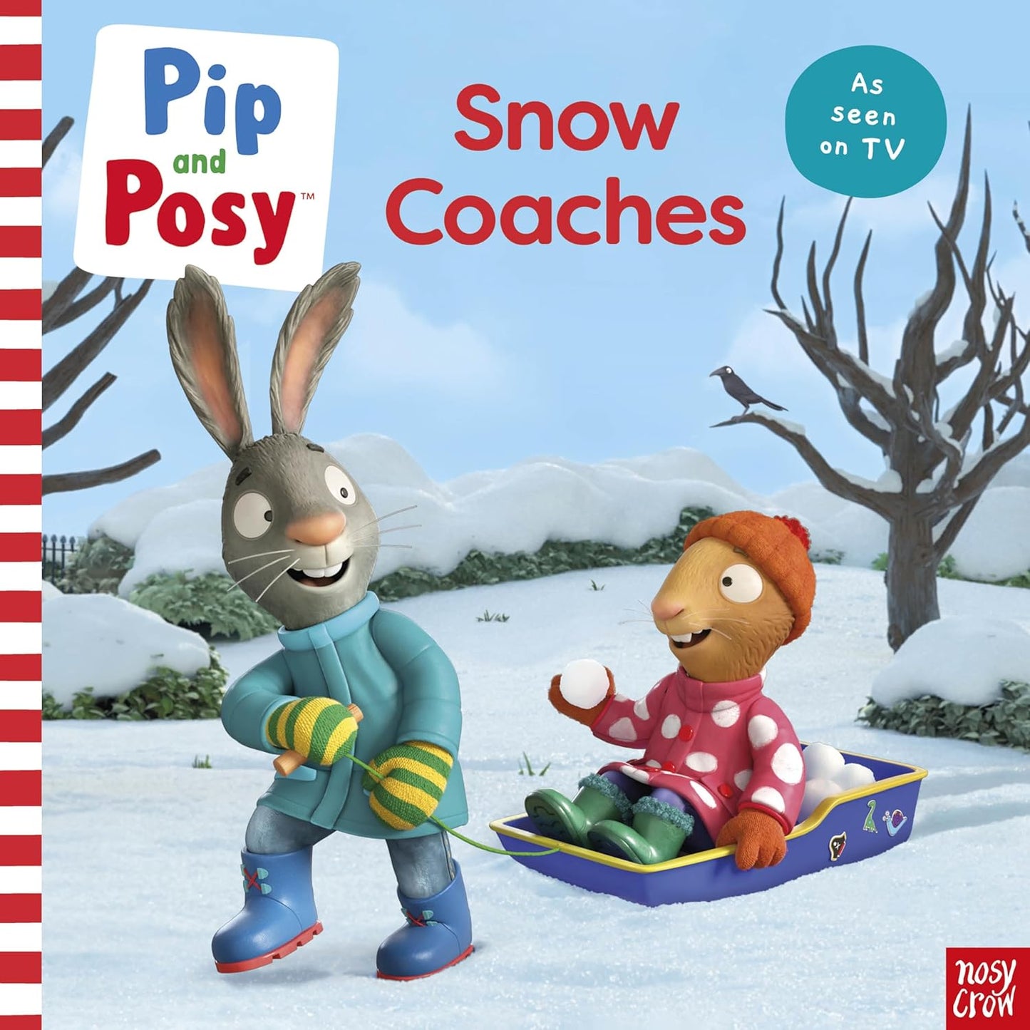 Pip and Posy: Snow Coaches (Paperback)
