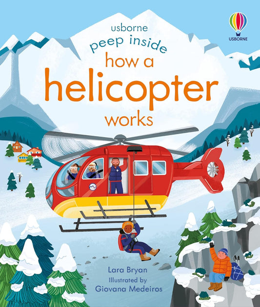 Peep Inside How a Helicopter Works (Board book)