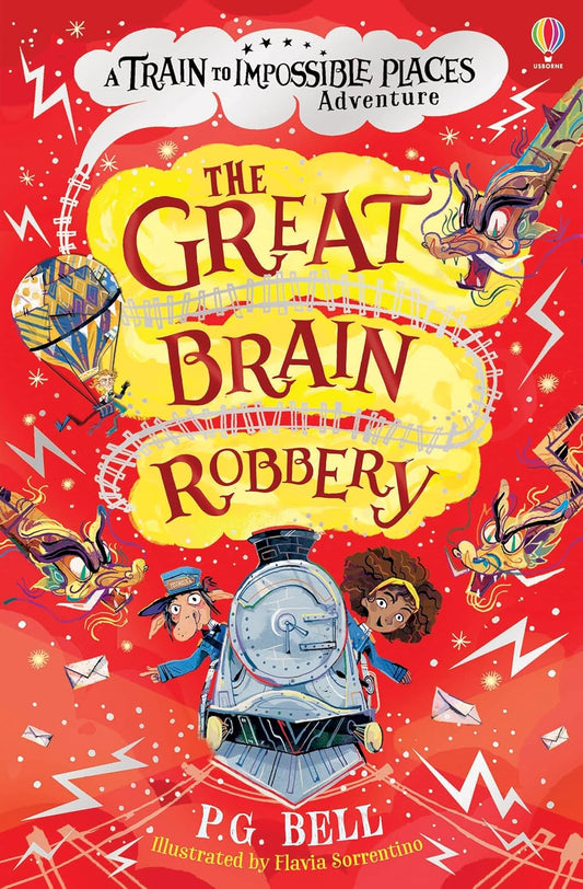 A Train to Impossible Places Adventures: The Great Brain Robbery (Paperback)