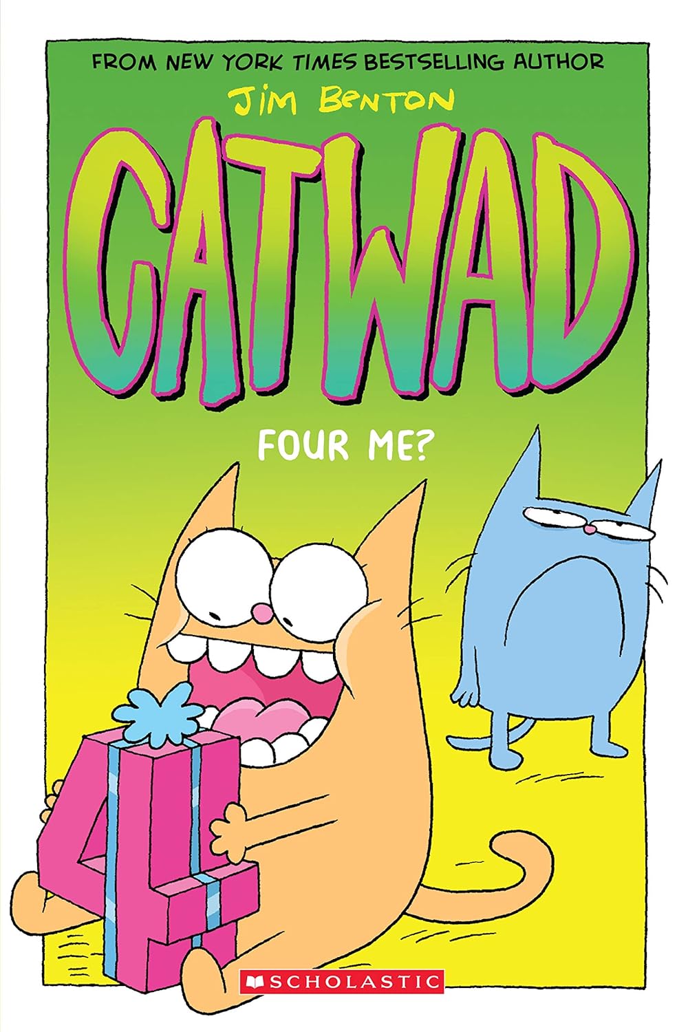 Catwad #4: Four Me? (Paperback)