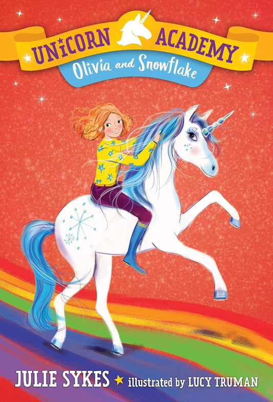 Unicorn Academy: Olivia and Snowflake (Paperback)