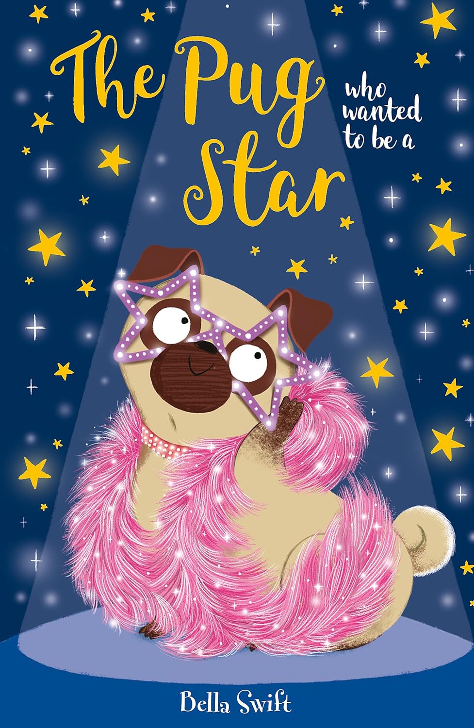 The Pug who wanted to be a Star (Paperback)