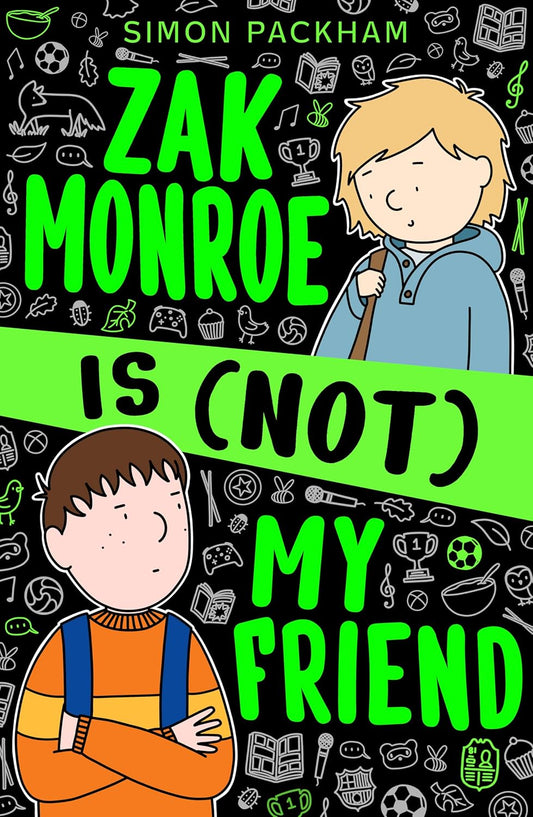 Zak Monroe is (not) My Friend (Paperback)