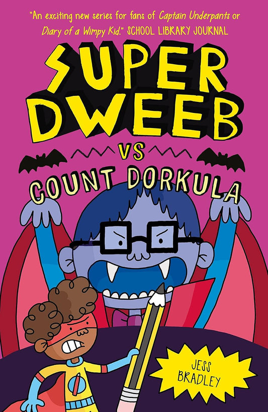 Super Dweeb vs Count Dorkula (Paperback)