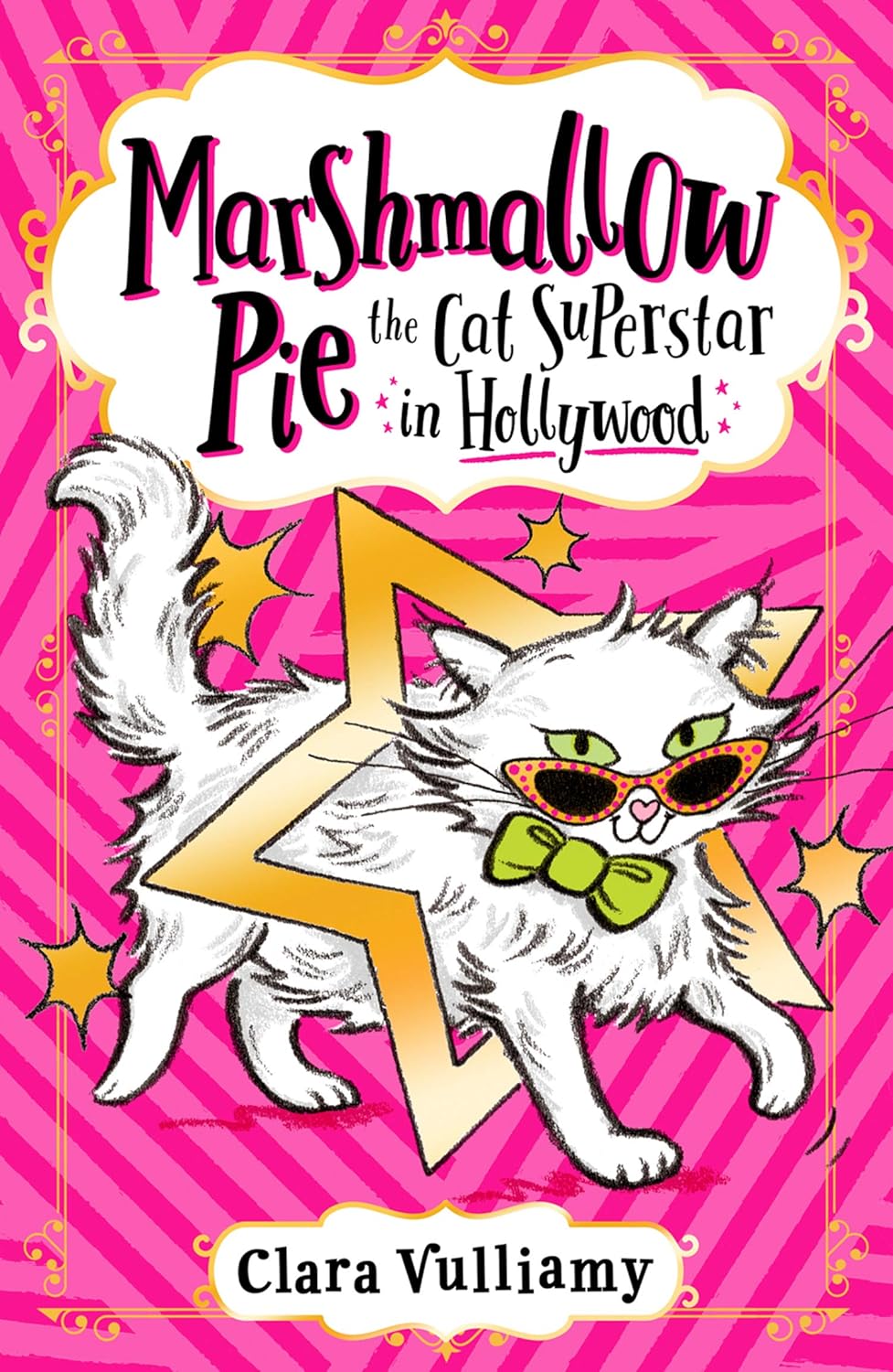 Marshmallow Pie the Cat Superstar #3: Marshmallow Pie The Cat Superstar in Hollywood (Paperback)