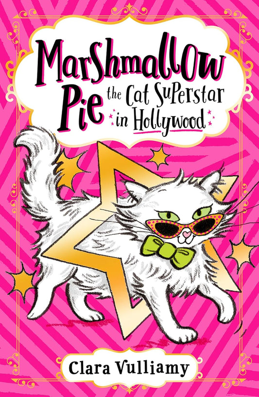 Marshmallow Pie the Cat Superstar #3: Marshmallow Pie The Cat Superstar in Hollywood (Paperback)