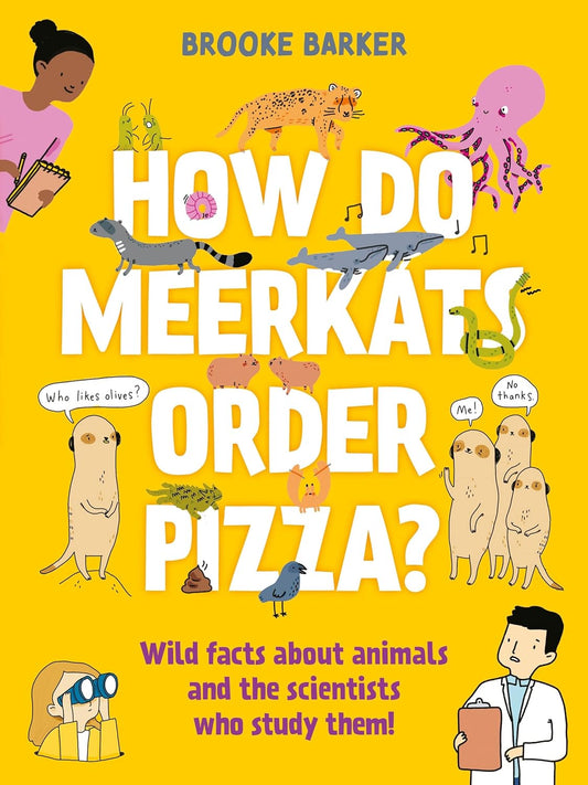 How Do Meerkats Order Pizza? (Paperback)