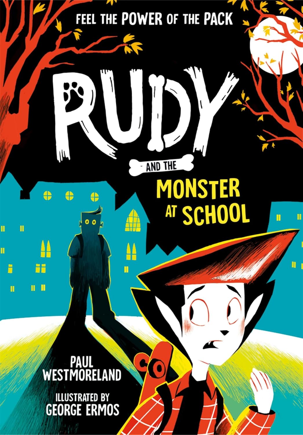 Rudy and the Monster at School (Paperback)