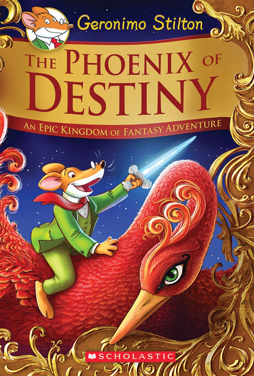 Geronimo Stilton an Epic Kingdom of Fantasy Adventure Special Edition #1: The Phoenix of Destiny (Hardback)