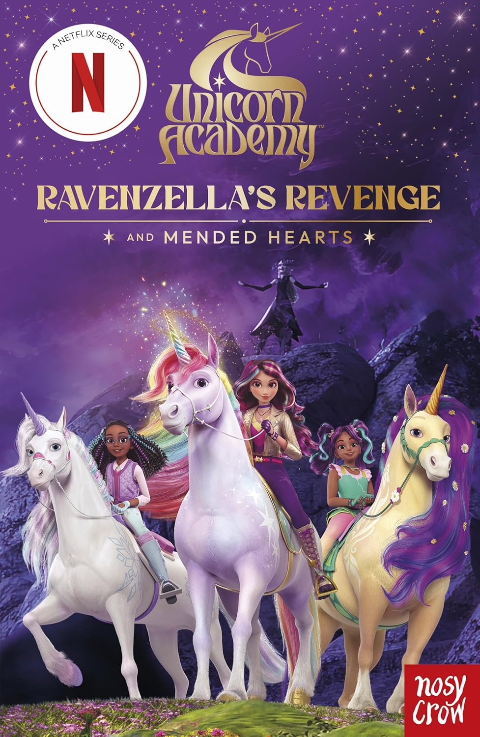 Unicorn Academy: Ravenzella's Revenge and Mended Hearts (Paperback)