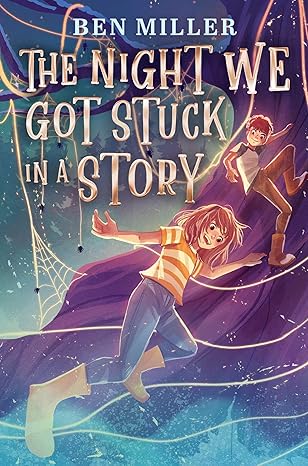 The Night We Got Stuck in a Story (Paperback)