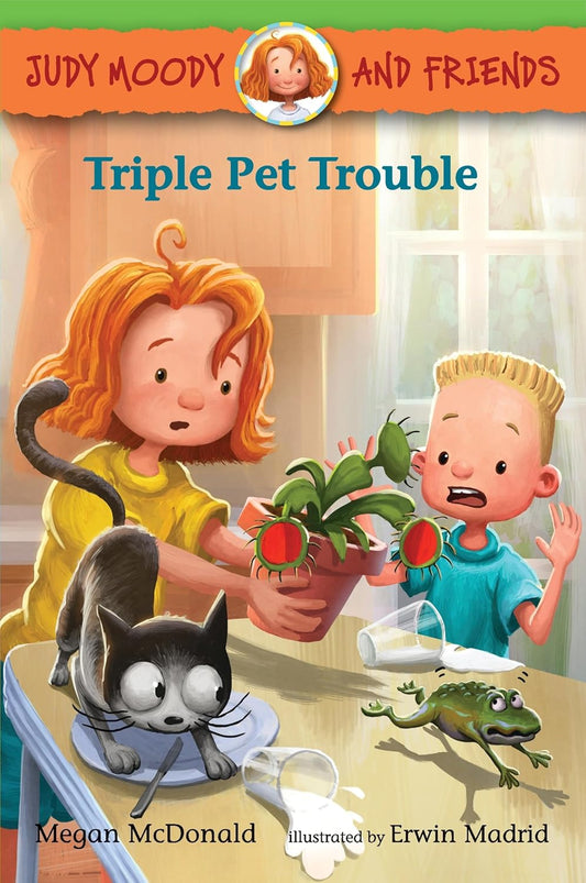 Judy Moody and Friends 6: Triple Pet Trouble (Paperback)