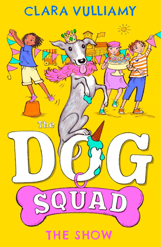 The Dog Squad 3: The Show (Paperback)