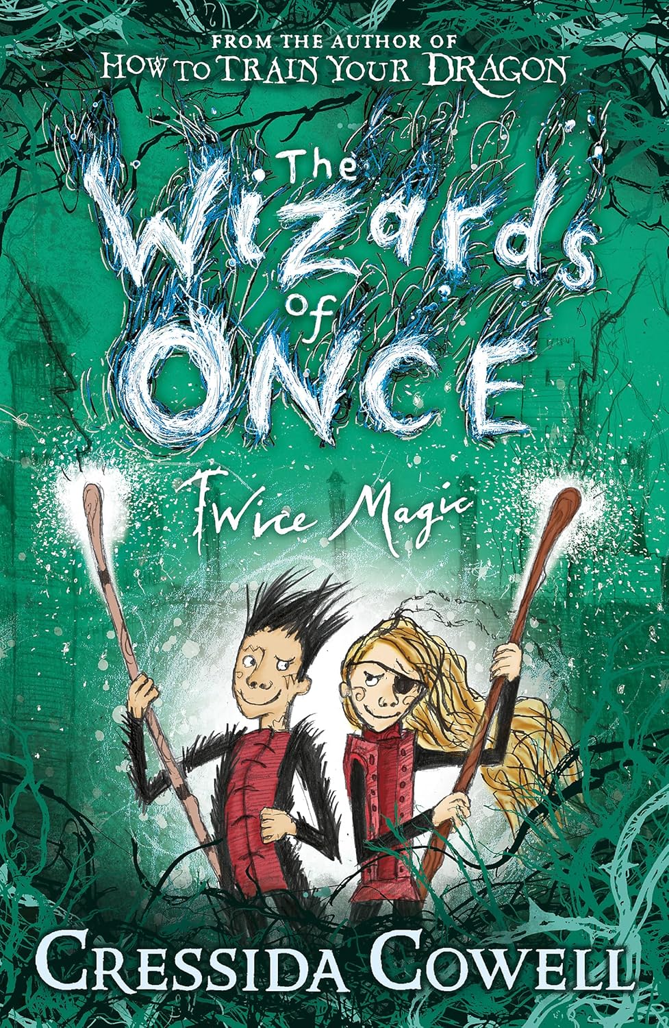 The Wizards of Once 2: Twice Magic (Paperback)