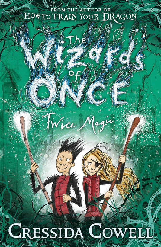 The Wizards of Once 2: Twice Magic (Paperback)