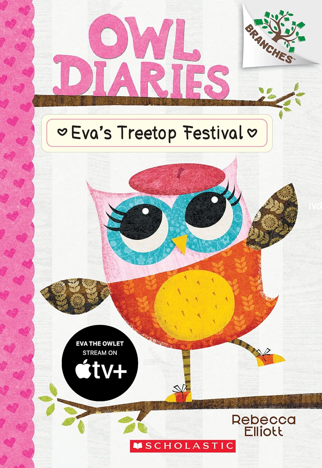 Owl Diaries #1: 	Eva's Treetop Festival (Paperback)