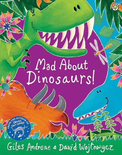 Mad About Dinosaurs! (Paperback)