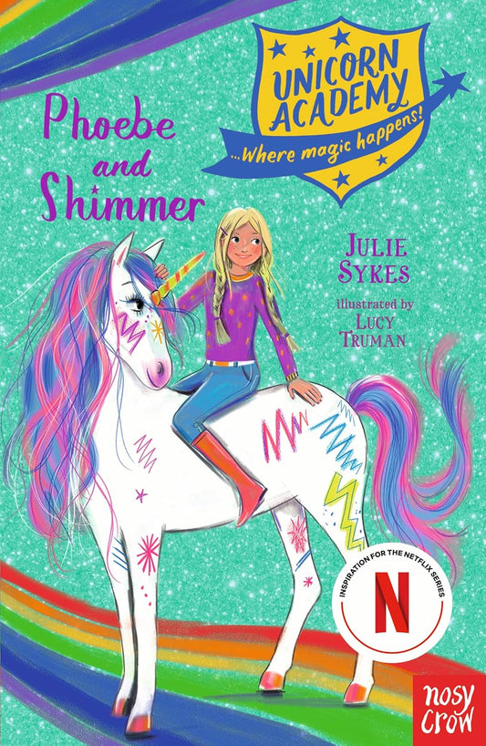 Unicorn Academy: Phoebe and Shimmer (Paperback)