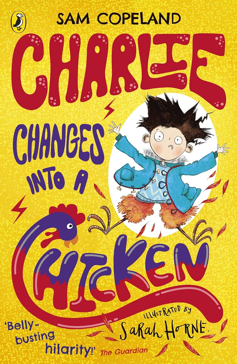 Charlie Changes Into a Chicken (Paperback)