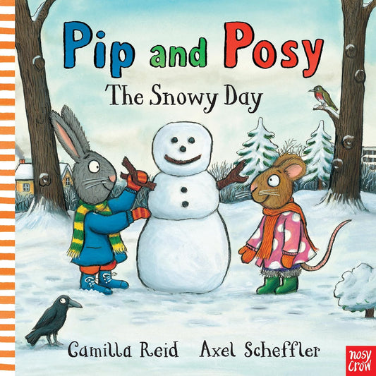 Pip and Posy: The Snowy Day (Board Book)