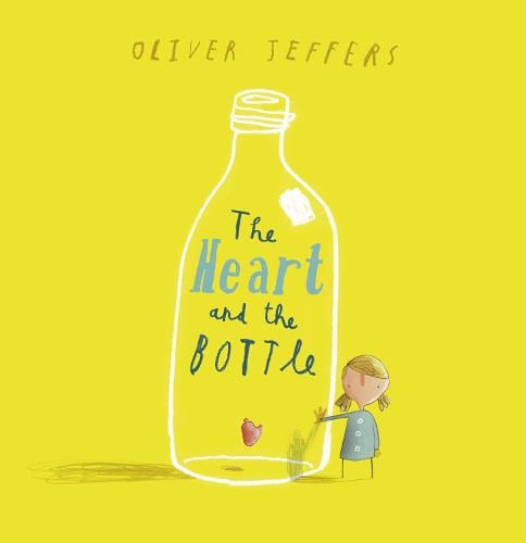 Heart and the Bottle (Paperback)