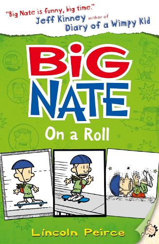 Big Nate on a Roll (Paperback)