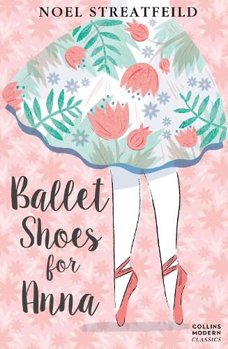 Ballet Shoes for Anna (Paperback)