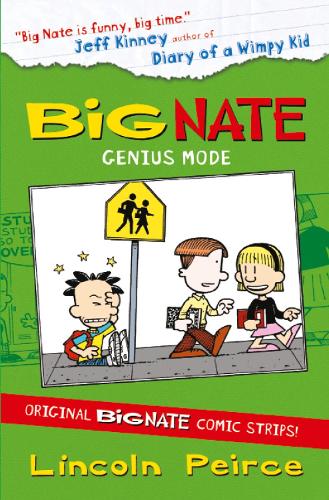 Big Nate, Book 6: Big Nate Genius Mode (Paperback)