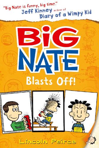 Big Nate Blasts Off (Paperback)