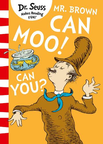 Dr. Seuss: Mr. Brown Can Moo! Can You? (Paperback)
