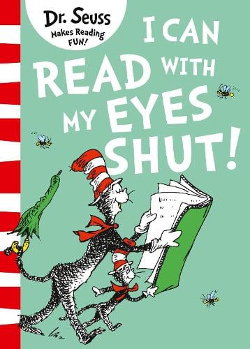Dr. Seuss I Can Read with my Eyes Shut (Paperback)