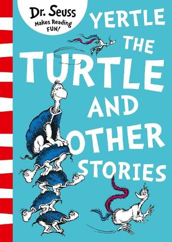 Dr. Seuss: Yertle The Turtle And Other Stories (Paperback)