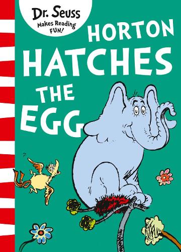 Dr. Seuss: Horton Hatches The Egg (Paperback)