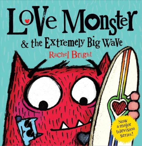 Love Monster and the Extremely Big Wave (Paperback)