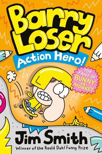 Barry Loser: Action Hero! (Paperback)