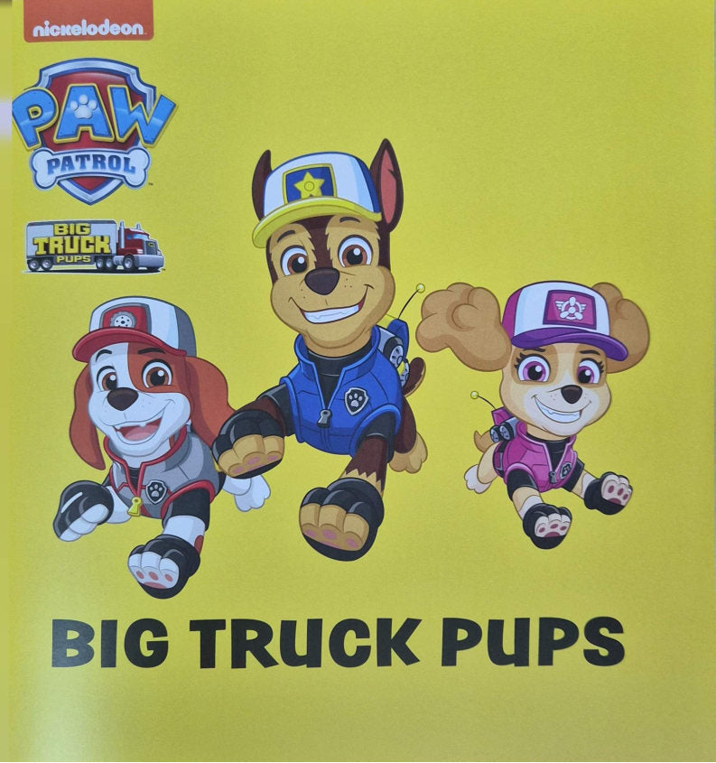 Paw Patrol Picture Book - Big Truck Pups (Paperback)