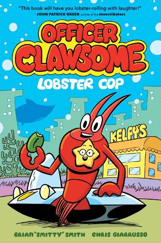 Officer Clawsome: Lobster Cop (Paperback)