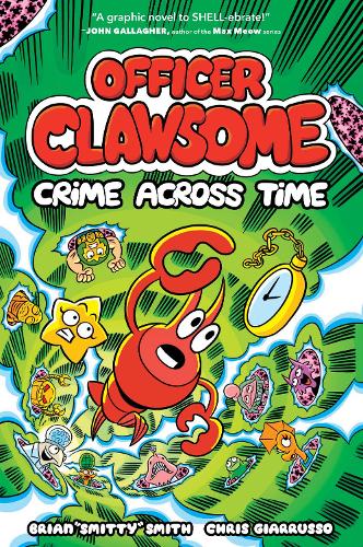 Officer Clawsome 2: Crime Across Time (Paperback)