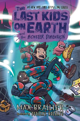 The Last Kids on Earth 9: And the Monster Dimension (Paperback)