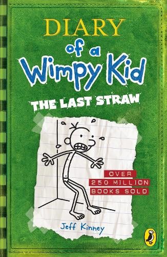 Diary of a Wimpy Kid: The Last Straw (Book 3) (Paperback)