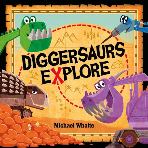 Diggersaurs Explore (Paperback)