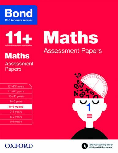 Bond 11+: Maths: Assessment Papers: 8-9 Years (Paperback)