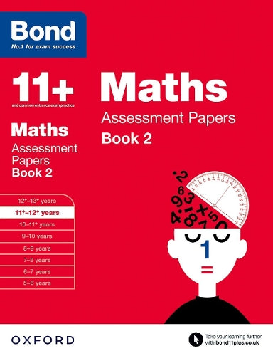 Bond 11+: Maths: Assessment Papers: 11+-12+ Years Book 2 (Paperback)
