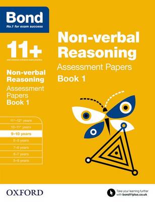 Bond 11+: Non-Verbal Reasoning: Assessment Papers: 9-10 Years Book 1 (Paperback)