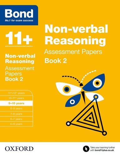 Bond 11+: Non-Verbal Reasoning: Assessment Papers: 9-10 Years Book 2 (Paperback)