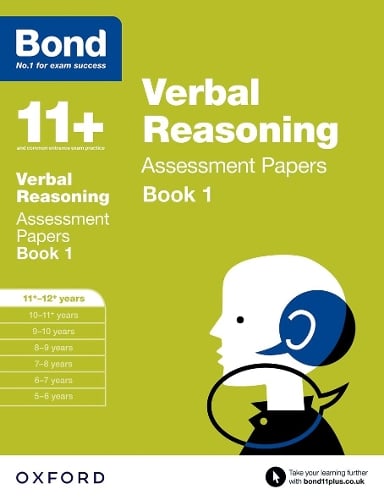 Bond 11+: Verbal Reasoning: Assessment Papers: 11+-12+ Years Book 1 (Paperback)